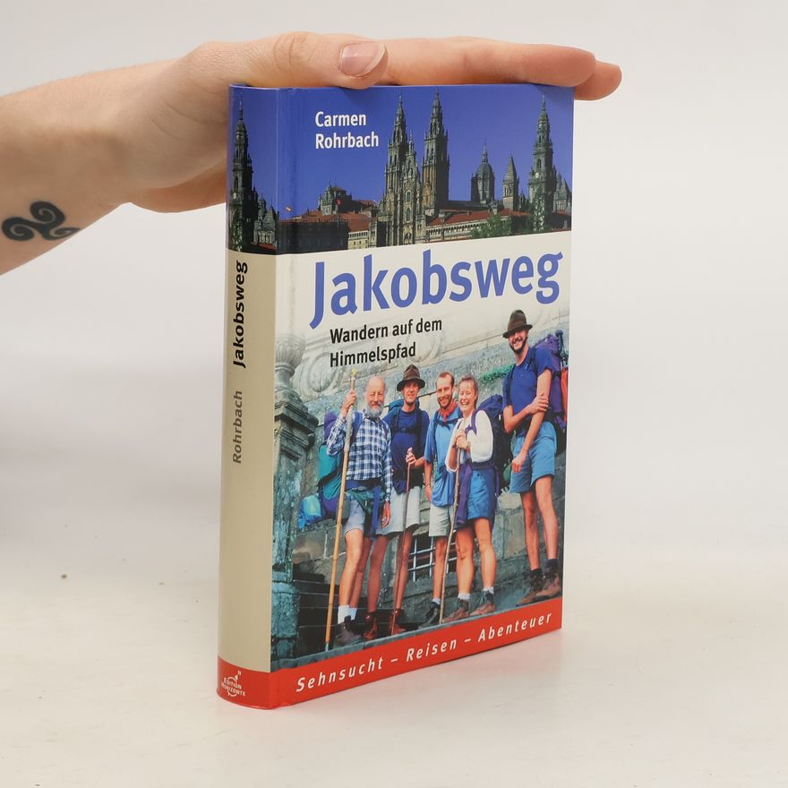 Carmen Rohrbach Jakobsweg
