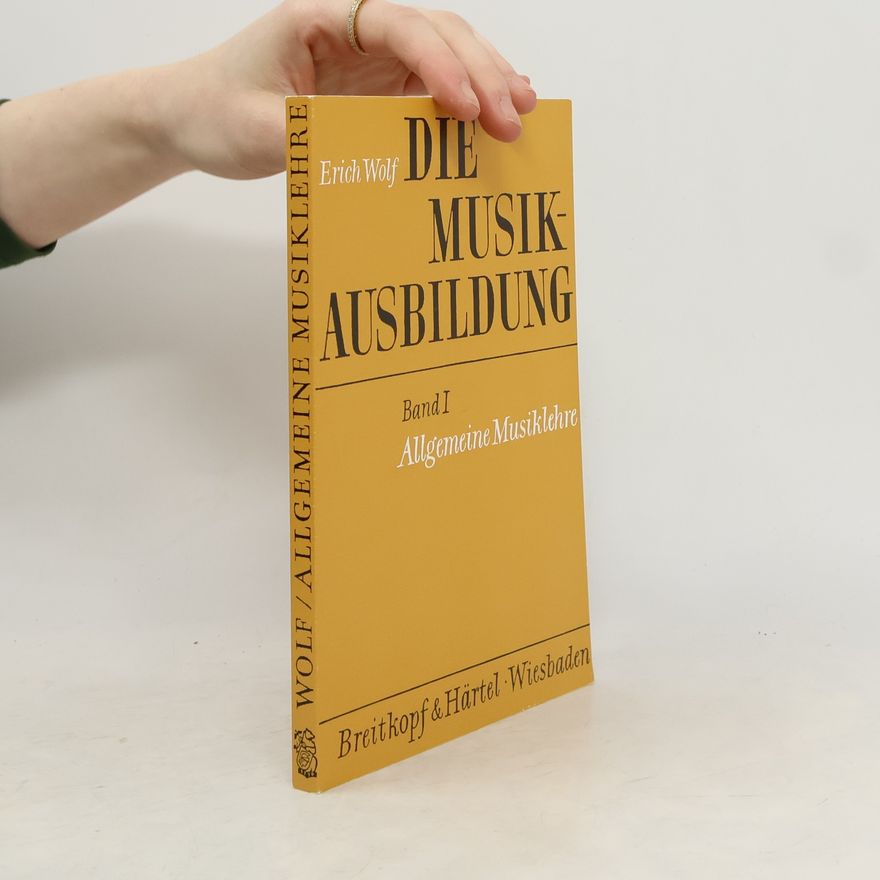 Erich Wolf Allgemeine Musiklehre