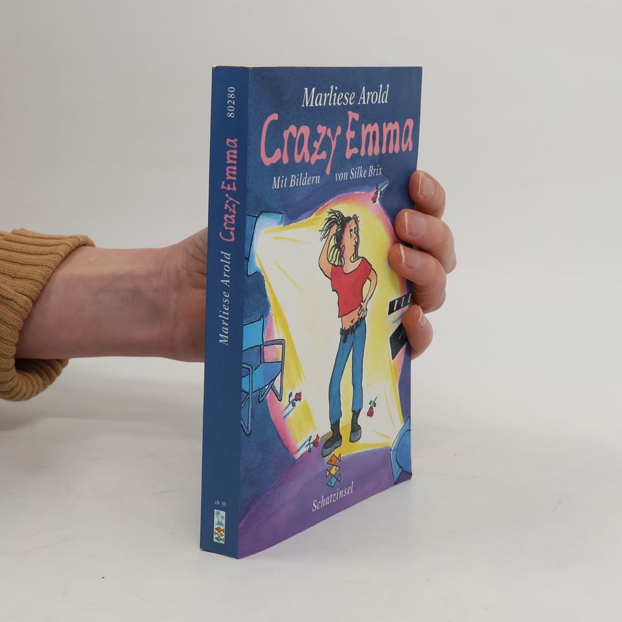 Marliese Arold Crazy Emma