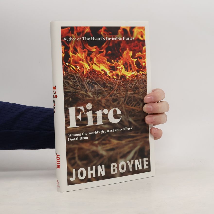 John Boyne Fire