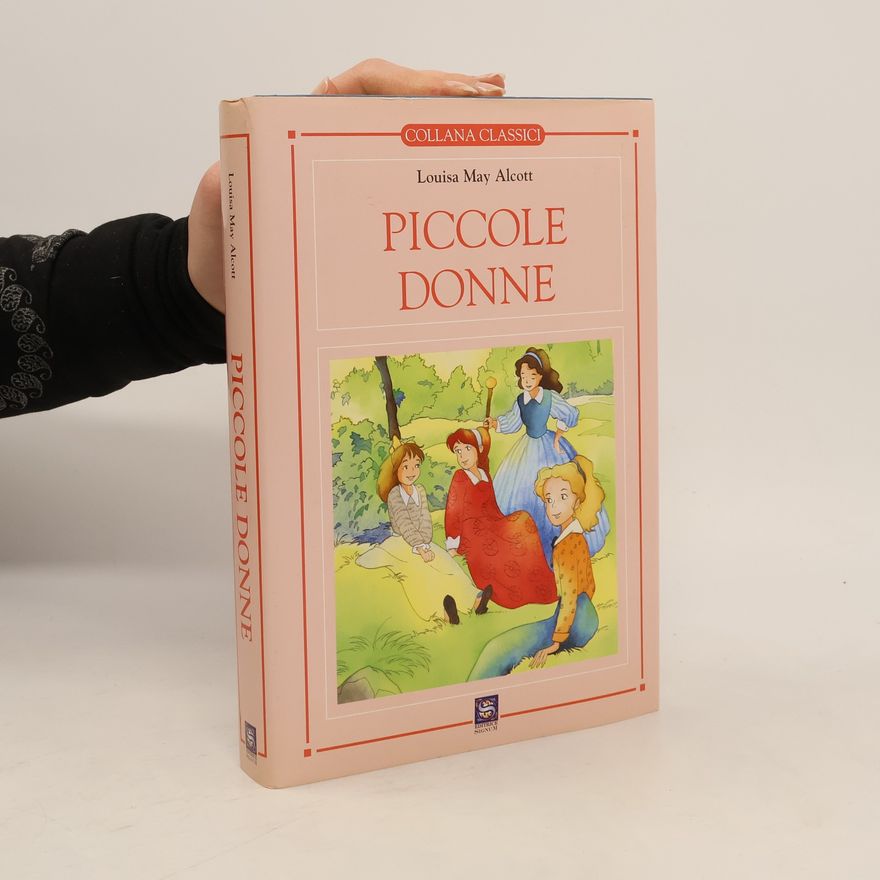 Louisa May Alcott Piccole Donne