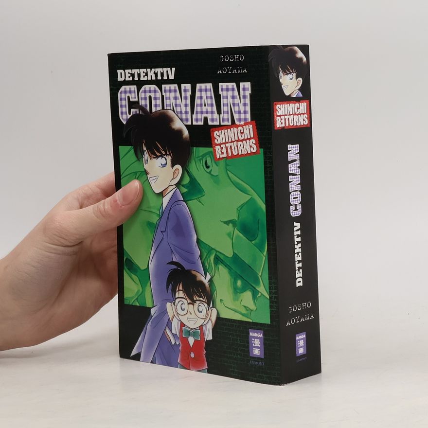 Gosho Aoyama Detektiv Conan - Shinichi returns