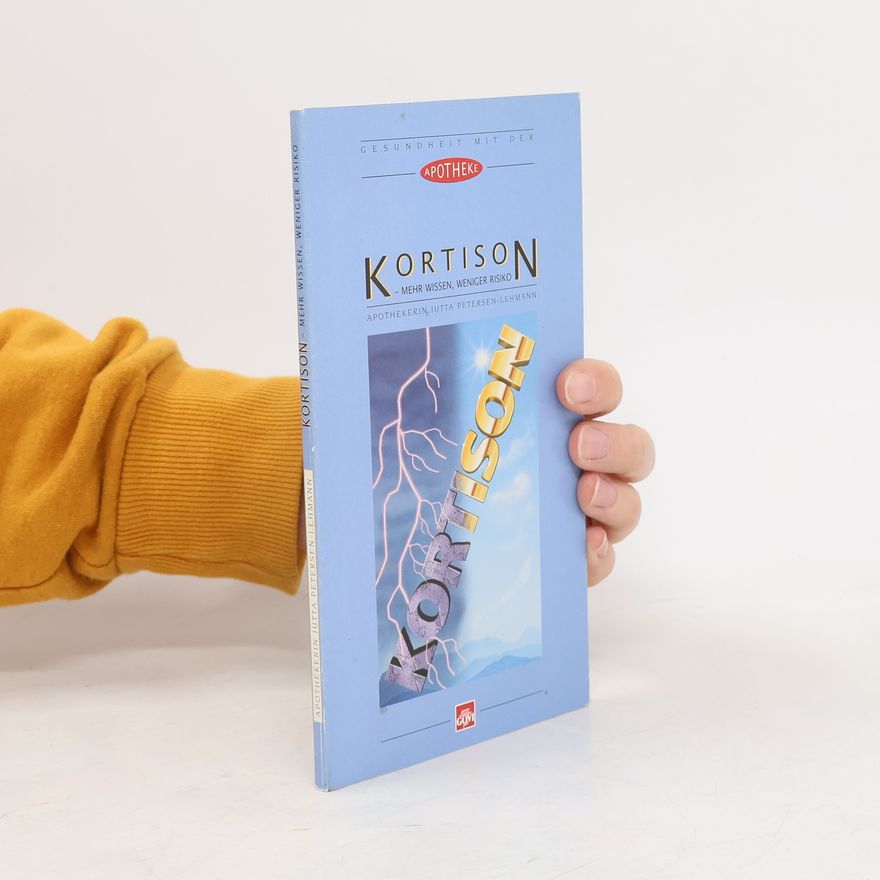 Jutta Petersen Lehmann Gesundheit mit der Apotheke: Kortison