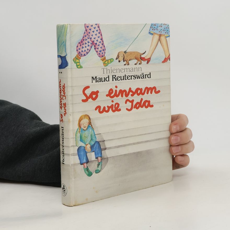 Rotraut Berner So einsam wie Ida