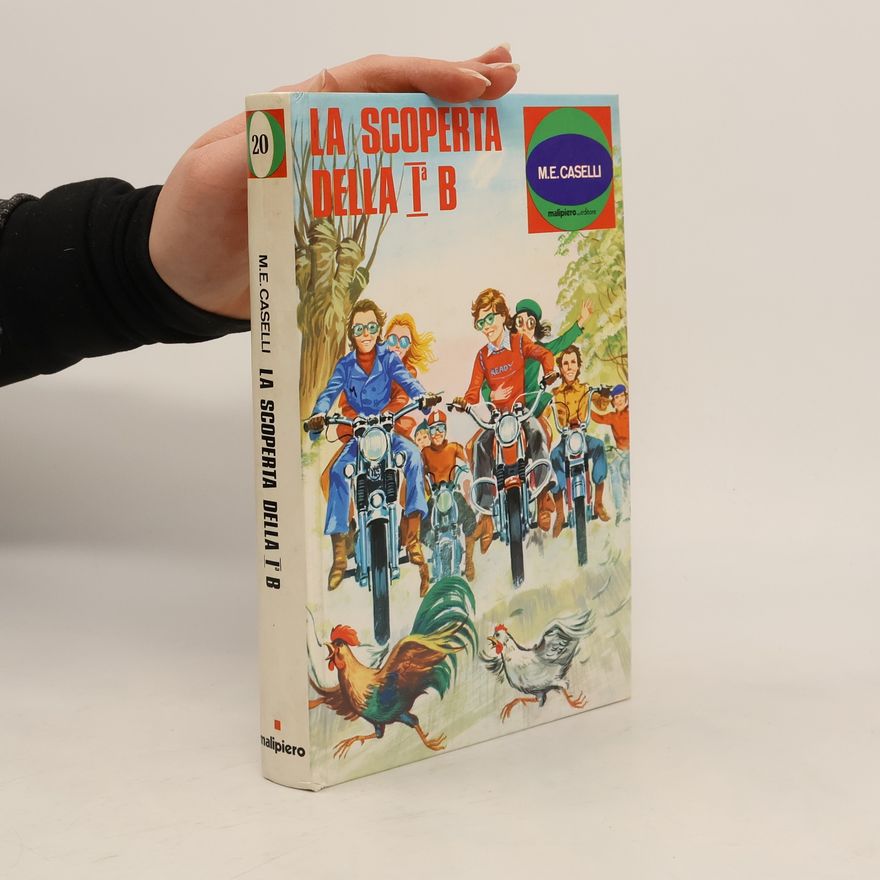M.E. Caselli La scoperta della 1a B