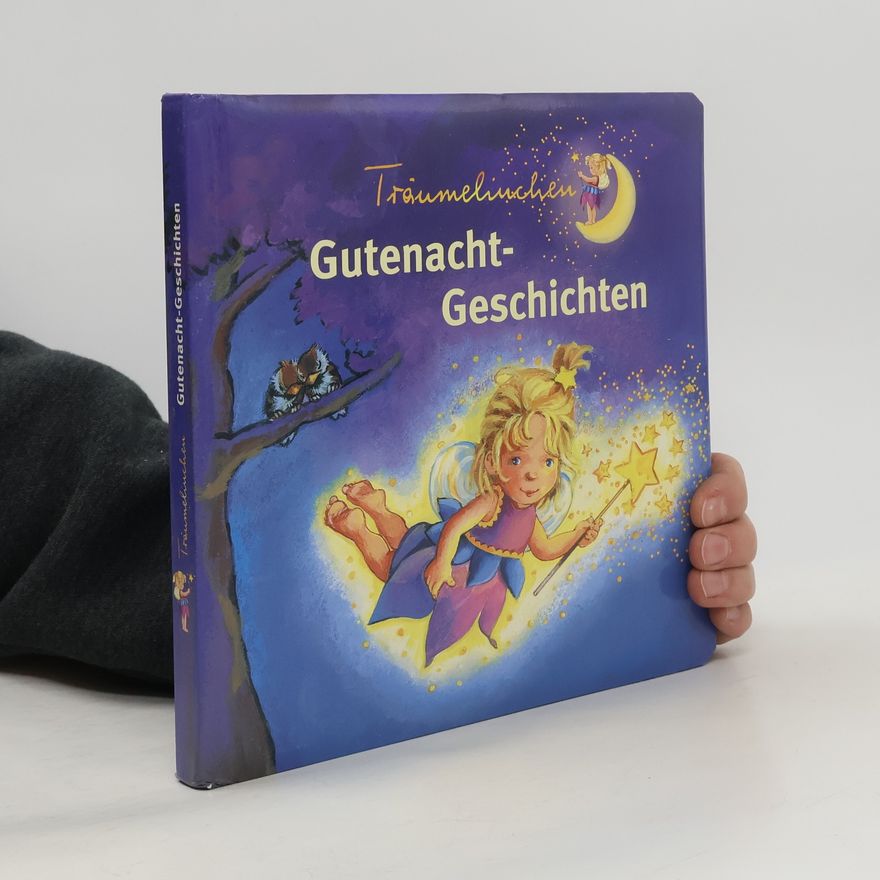 Renate Cossmann Träumelinchen - Gutenacht-Geschichten