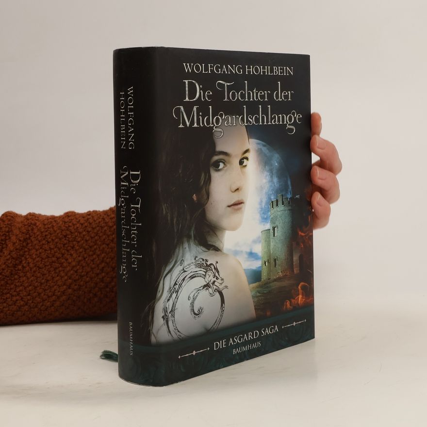 Wolfgang Hohlbein Die Tochter der Midgardschlange