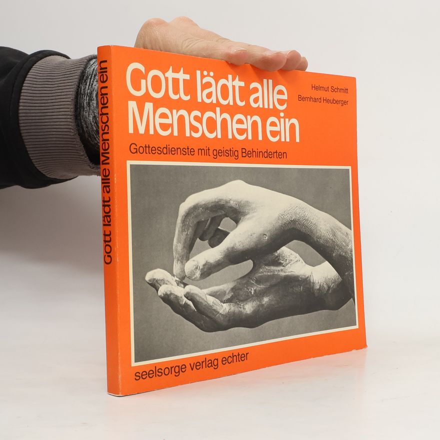 Bernhard Heuberger Gott lädt alle Menschen ein