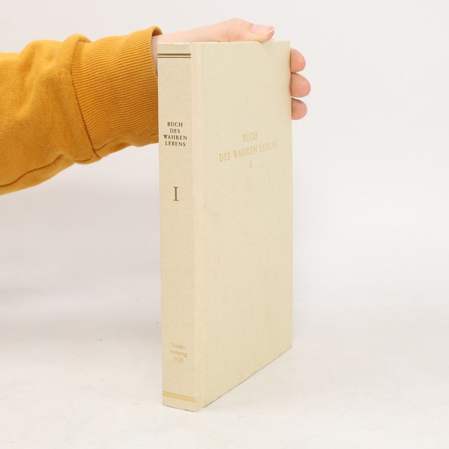 Traugott Göltenboth Das Buch des wahren Lebens