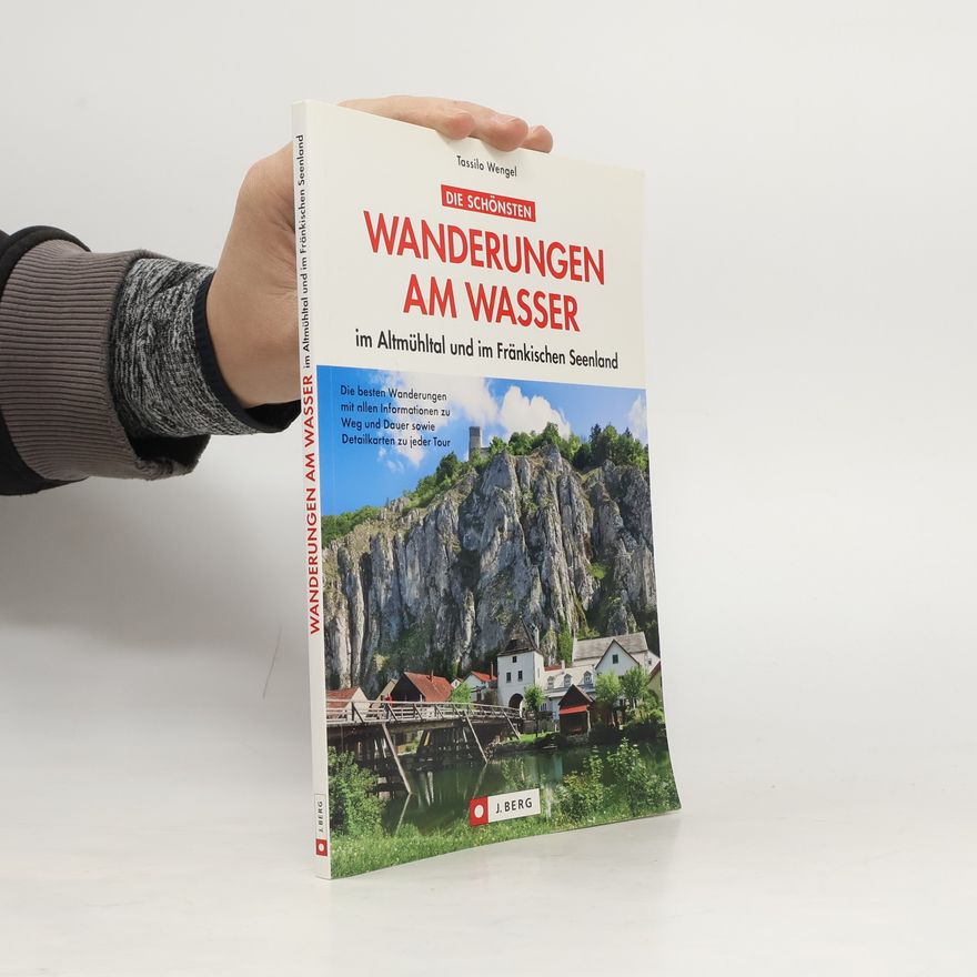 Tassilo Wengel Die schönsten Wanderungen am Wasser
