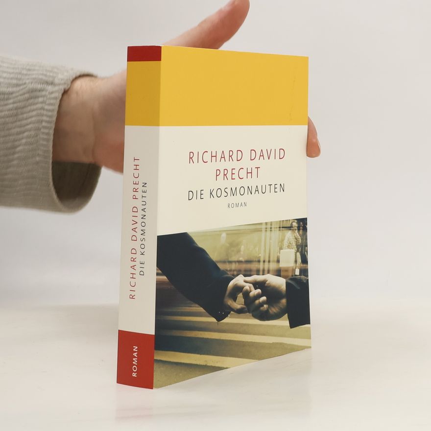 Richard David Precht Die Kosmonauten