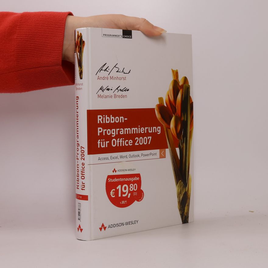 Andre Minhorst Programmer's Choice: Ribbon-Programmierung für Office 2007