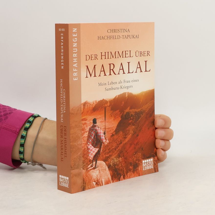 Christina Hachfeld-Tapukai Der Himmel über Maralal