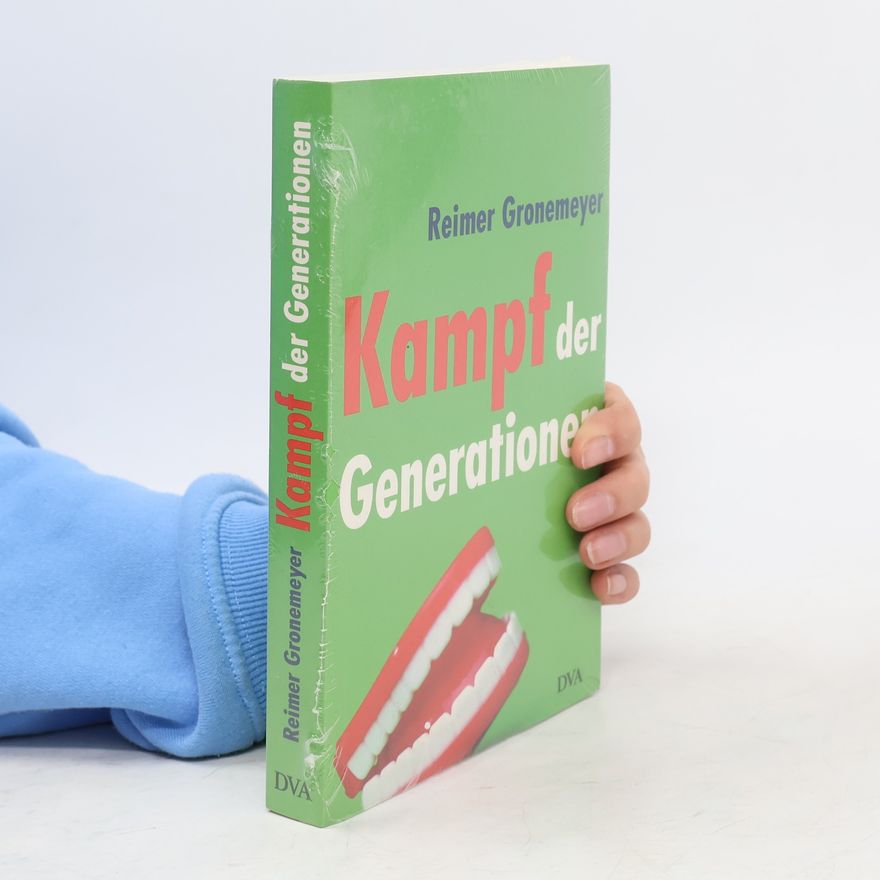 Reimer Gronemeyer Kampf der Generationen