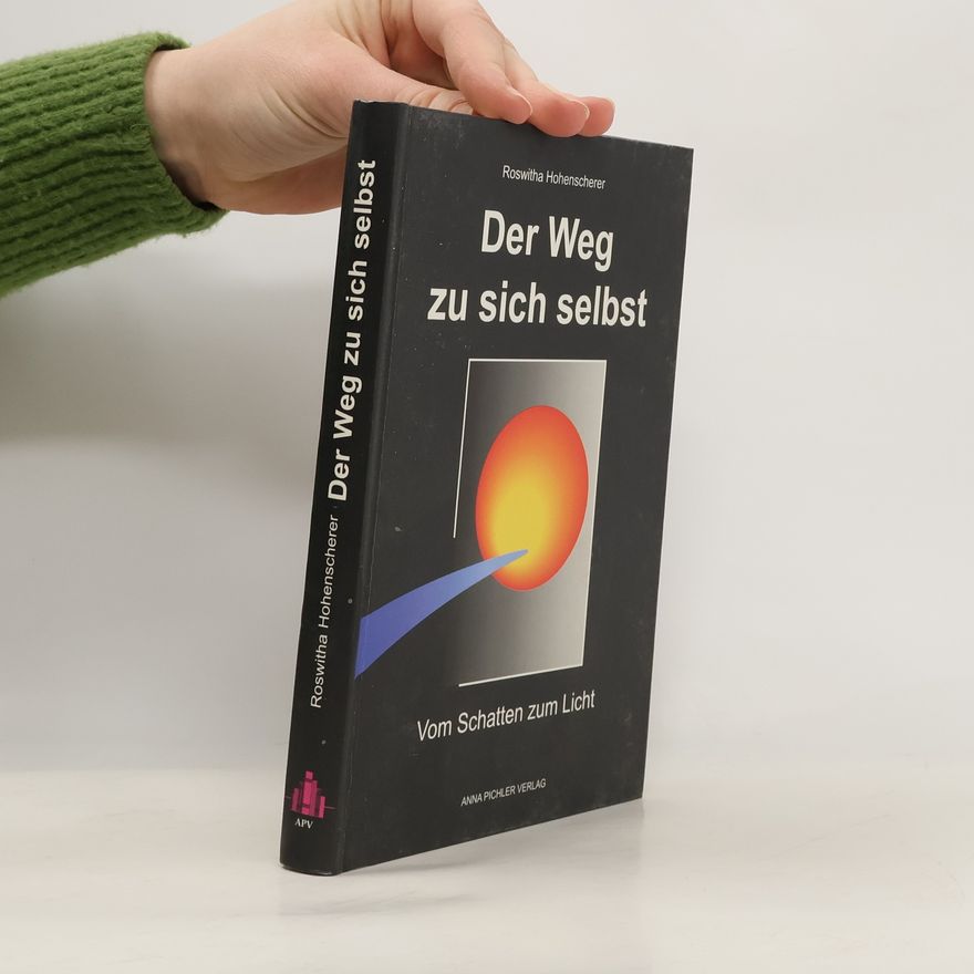 Roswitha Hohenscherer Der Weg zu sich selbst