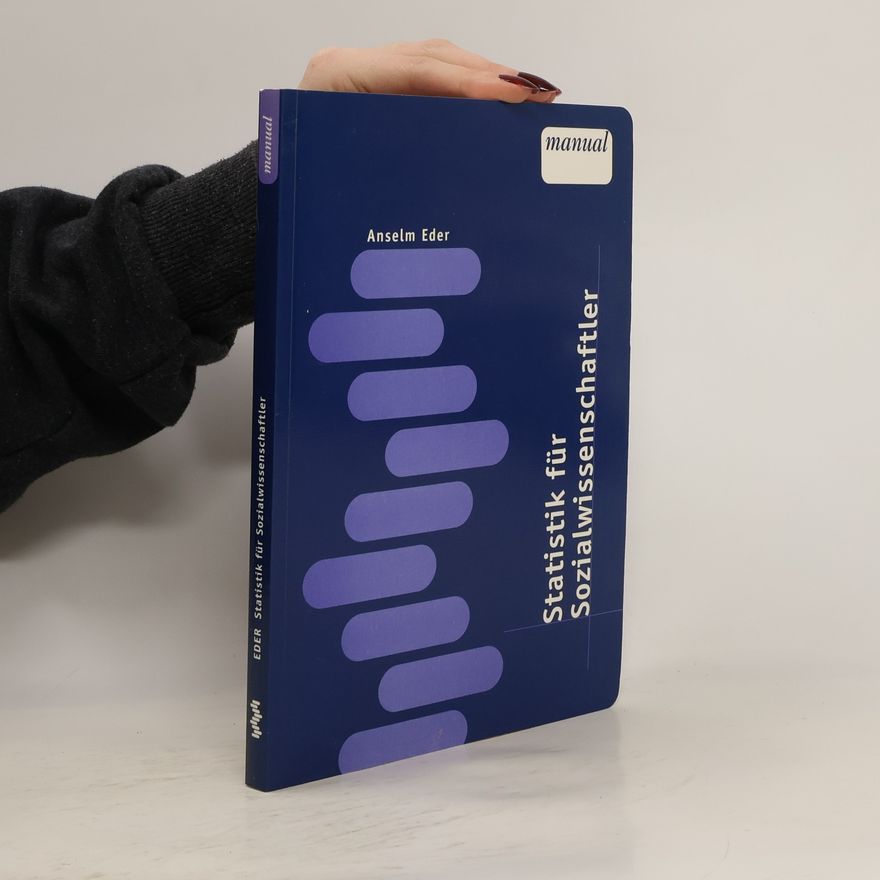 Anselm Eder Manual: Statistik für Sozialwissenschaftler
