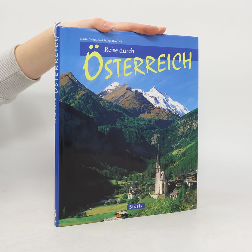 Walter Herdrich Reise durch Österreich