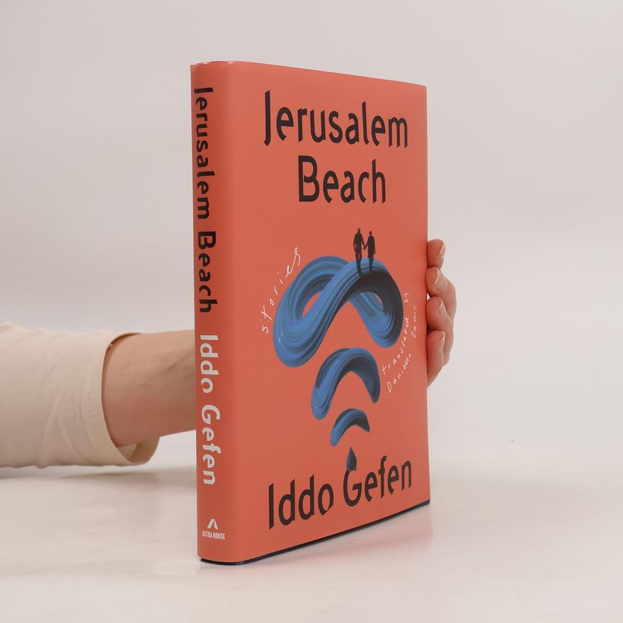 Iddo Gefen Jerusalem Beach