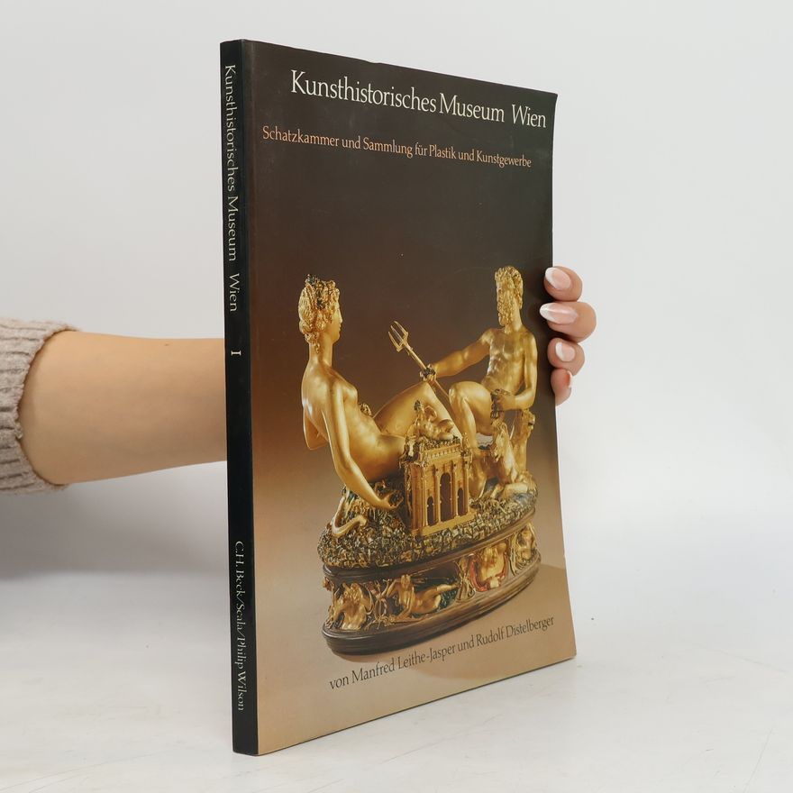 Manfred Leithe-Jasper Kunsthistorisches Museum Wien