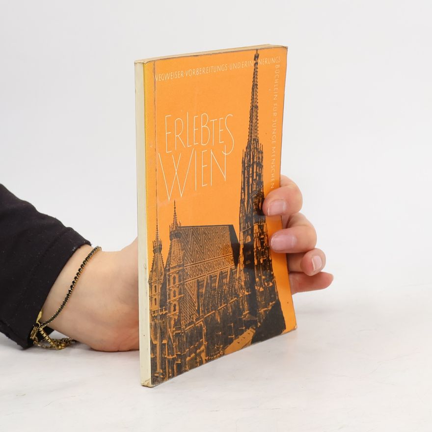 Autorenkollektiv Erlebtes wien