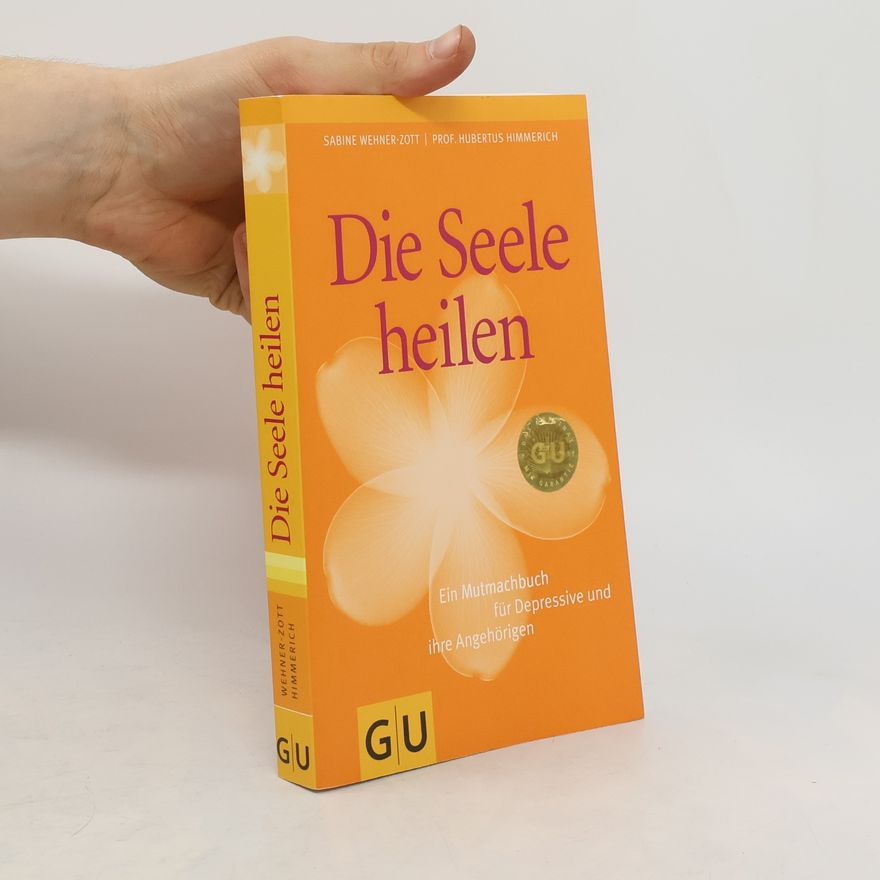 Sabine Wehner Zott Die Seele heilen