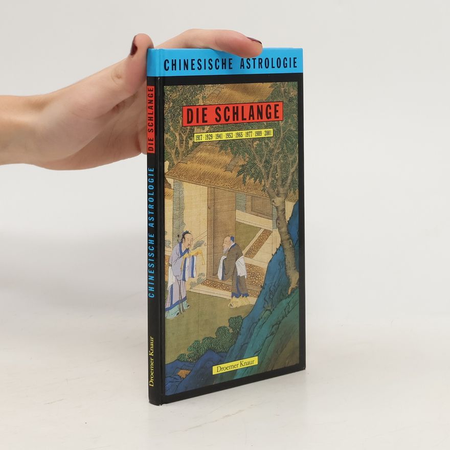 Autorenkollektiv Chinesische Astrologie: Die Schlange