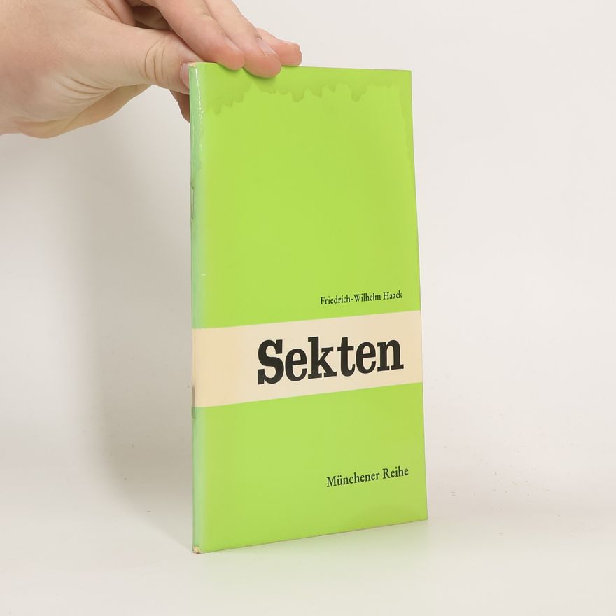 Friedrich Wilhelm Haack Sekten