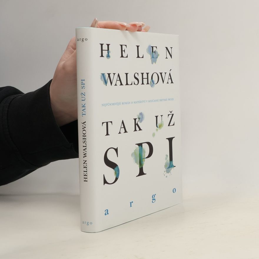 Helen Walsh Tak už spi