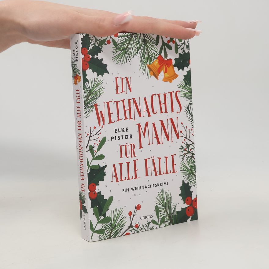 Elke Pistor Ein Weihnachtsmann für alle Fälle