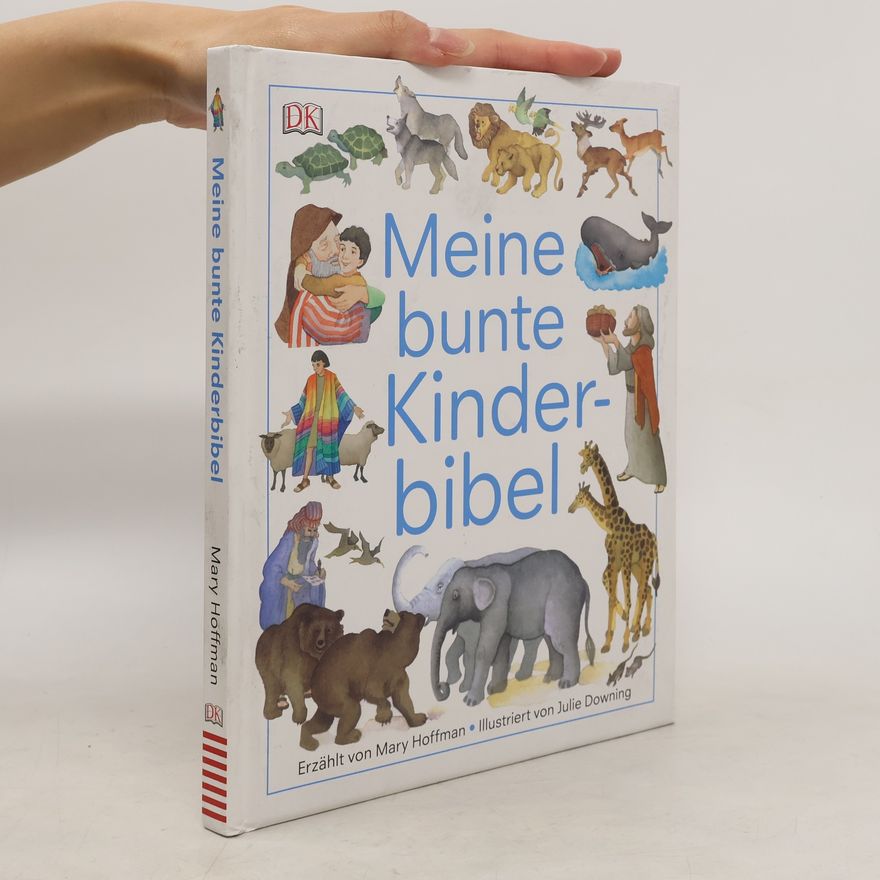 Mary Hoffman Meine bunte Kinderbibel