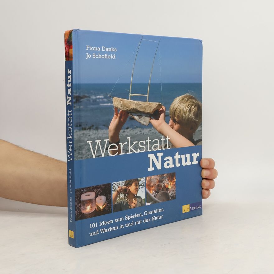 Fiona Danks Werkstatt Natur