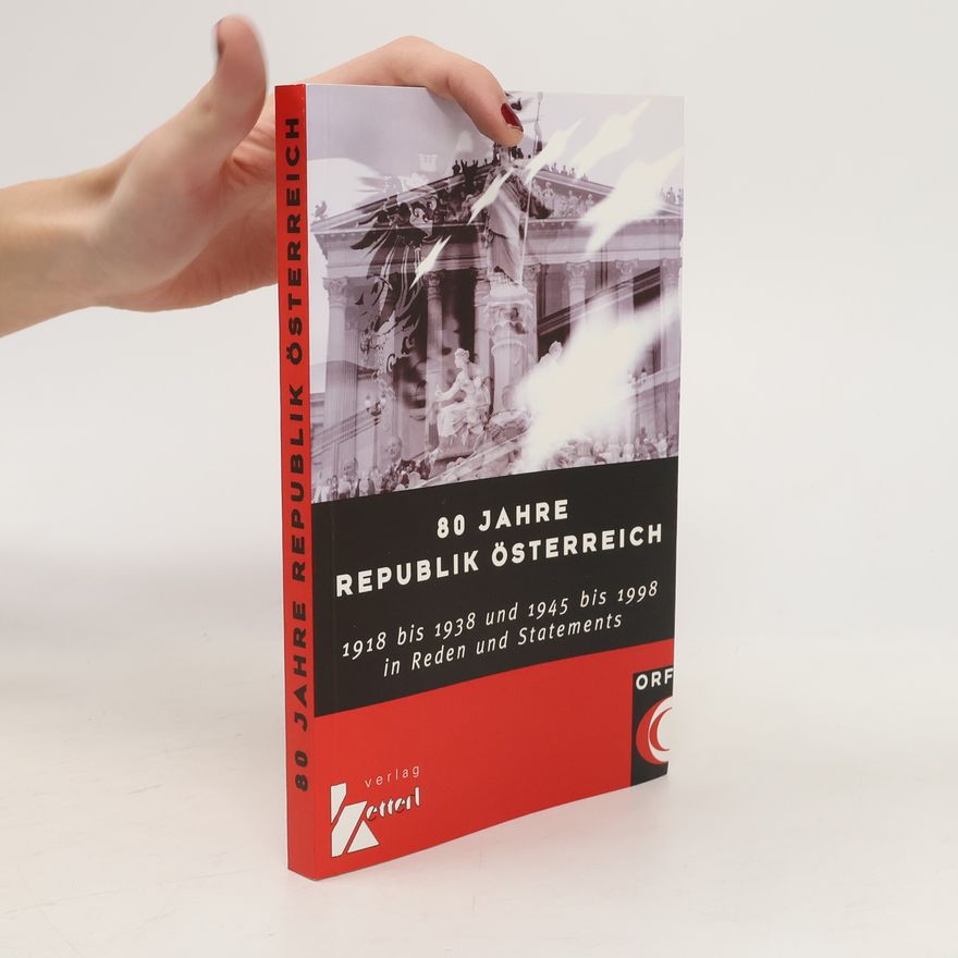 Autorenkollektiv 80 Jahre Republik Österreich