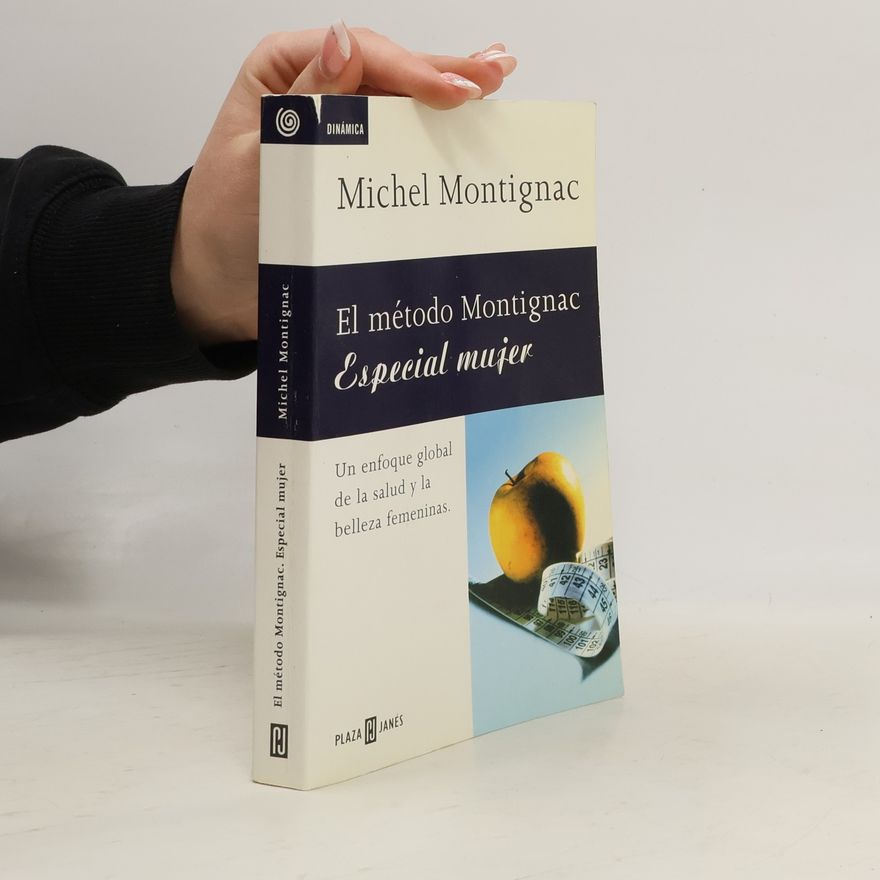 Michel Montignac Método Montignac especial para mujer