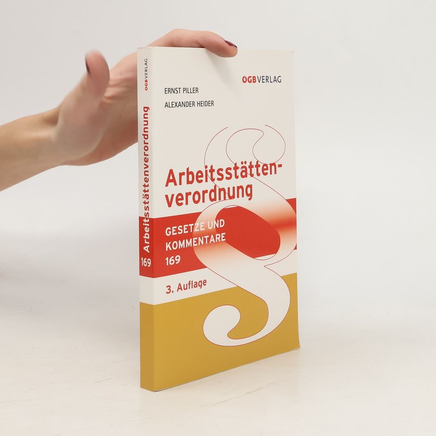 Ernst Piller Arbeitsstättenverordnung