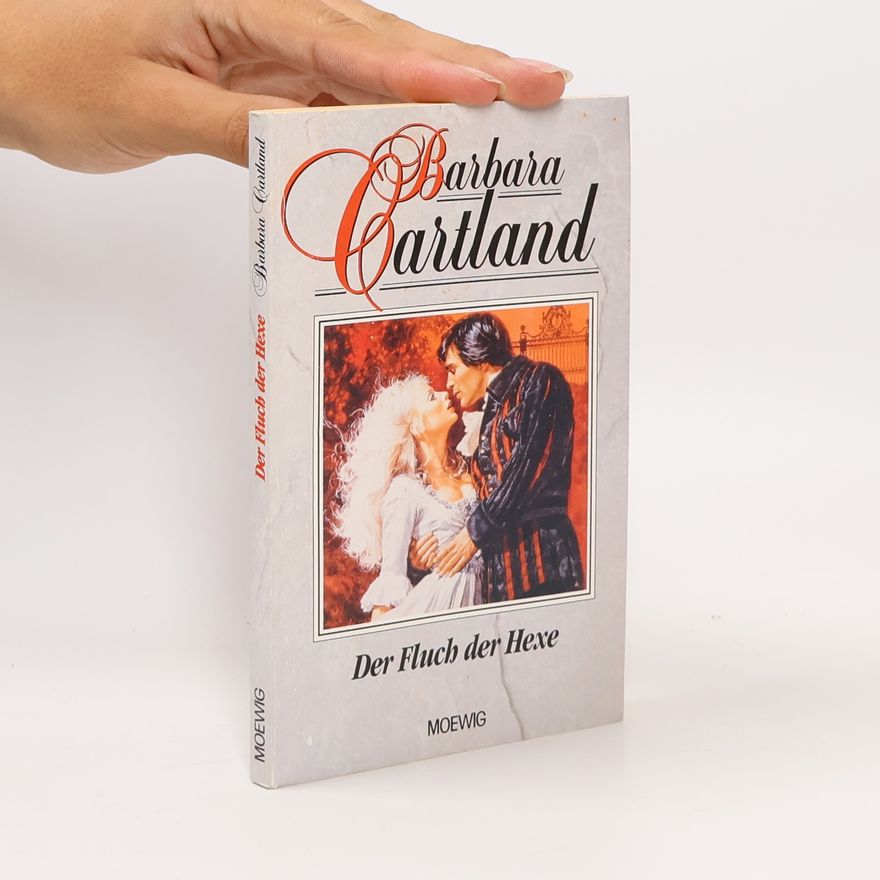 Barbara Cartland Der Fluch der Hexe