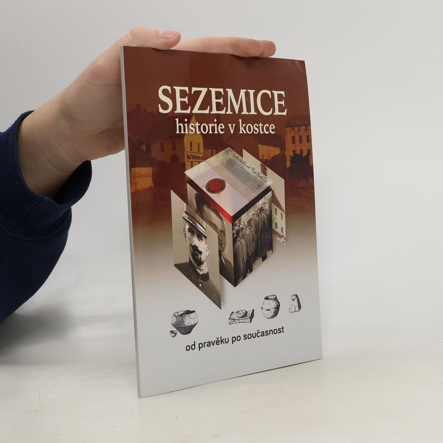 Miroslav Balcar Sezemice. Historie v kostce od pravěku po současnost