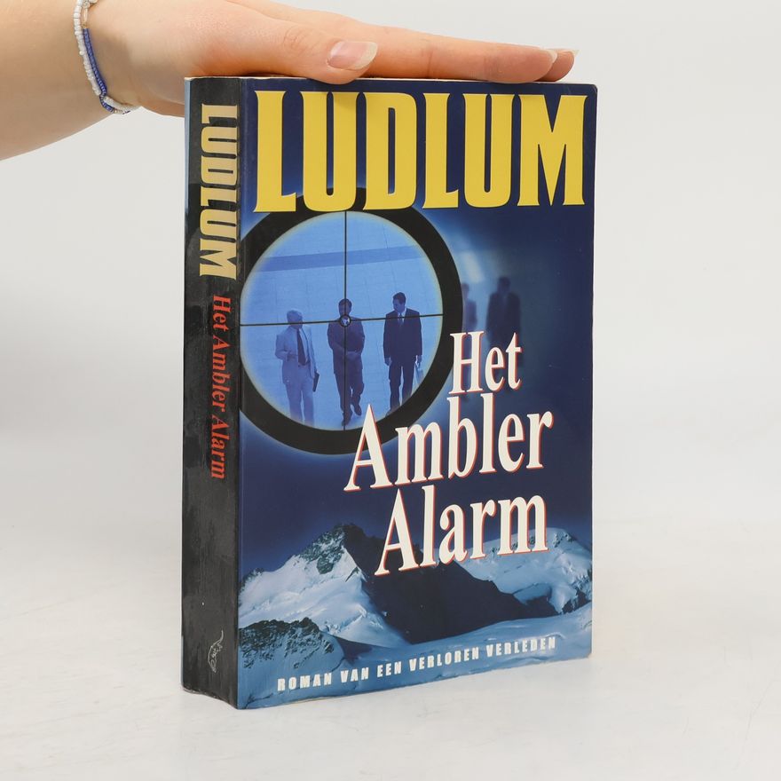Robert Ludlum Het Ambler alarm