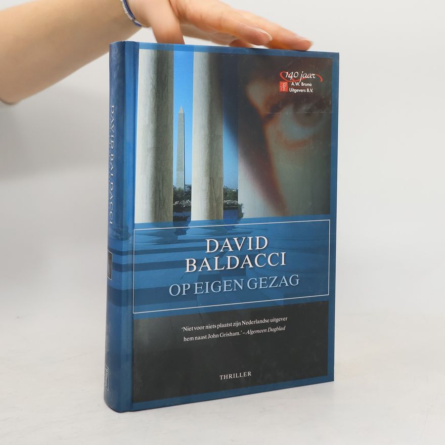 David Baldacci Op eigen gezag
