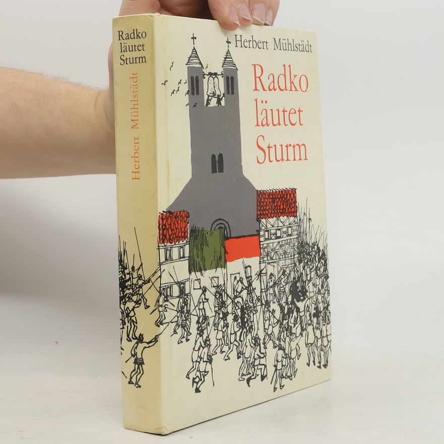 Herbert Mühlstädt Radko läutet Sturm