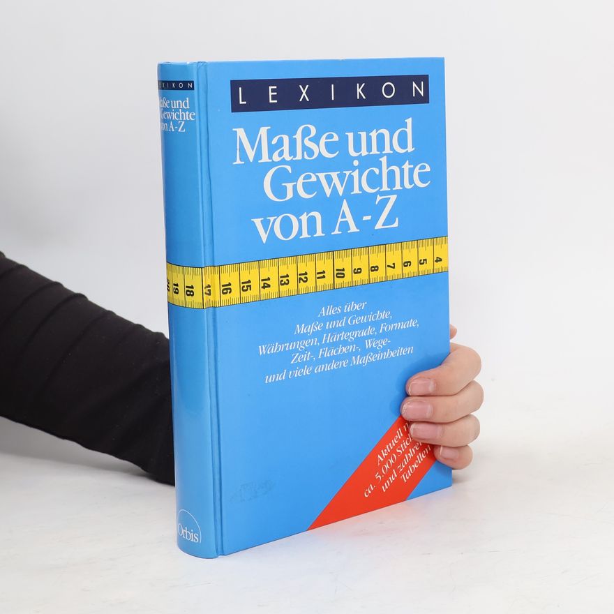 Gerhard Hellwig Lexikon der Masse und Gewichte