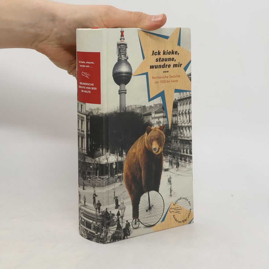 Thilo Bock Ich kieke, staune, wundre mir ...