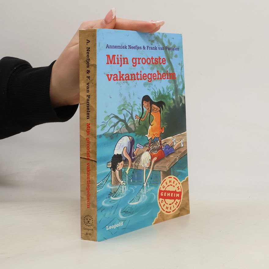 Annemiek Neefjes Mijn grootste vakantiegeheim