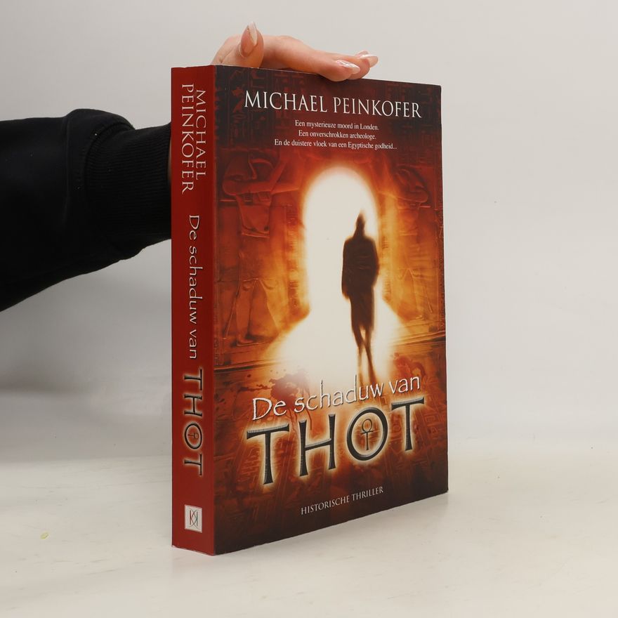 Michael Peinkofer De schaduw van Thot / druk 1