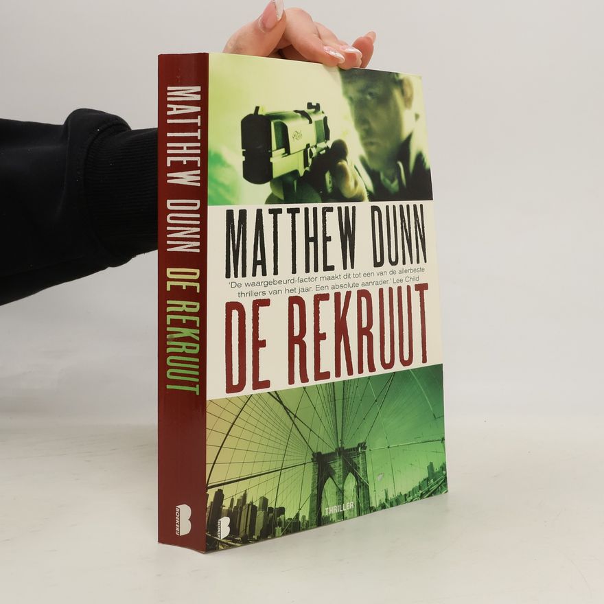 Matthew Dunn De rekruut