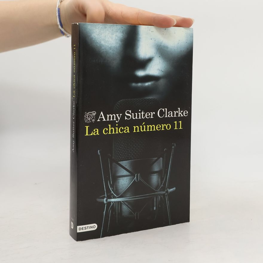 Amy Suiter Clarke La chica número 11