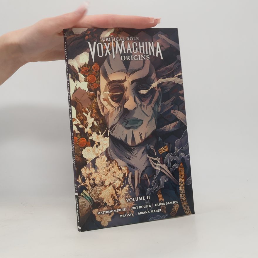 Jody Houser Critical Role: Vox Machina Origins Volume II
