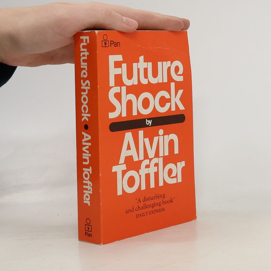 Alvin Toffler Future Shock