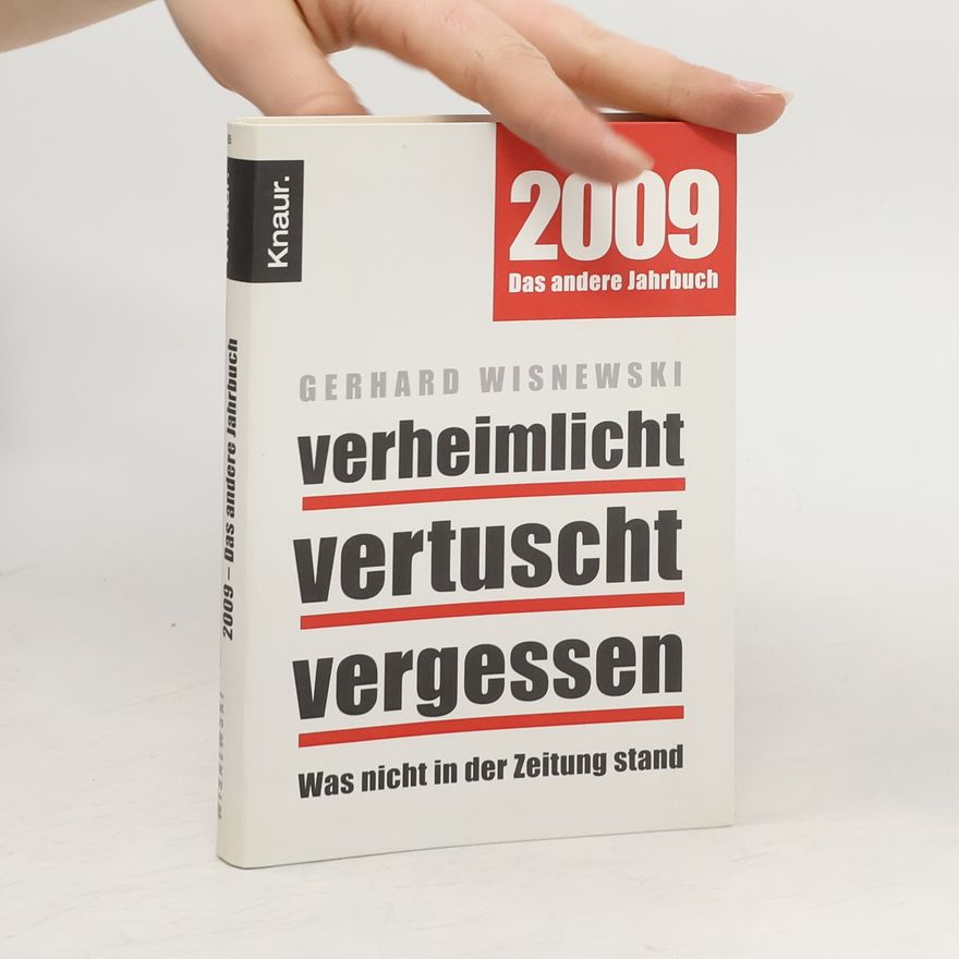 Gerhard Wisnewski 2009 - das kritische Jahrbuch