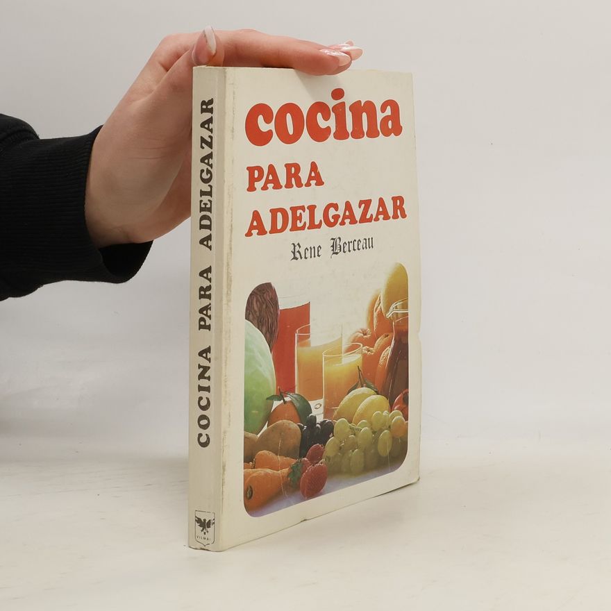 Rene Berceau Cocina para Adelgazar