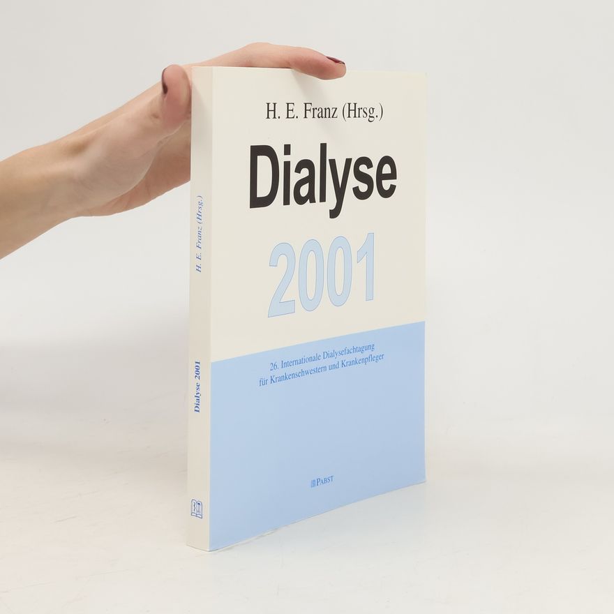 Hans Eduard Franz Dialyse 2001